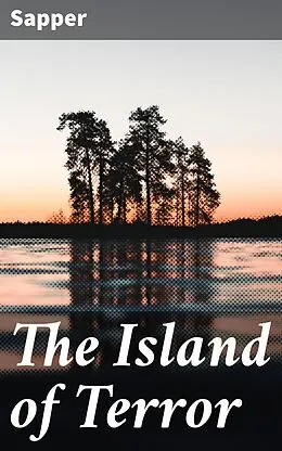 E-Book (epub) The Island of Terror von Sapper