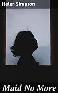 E-Book (epub) Maid No More von Helen Simpson