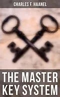 E-Book (epub) The Master Key System von Charles F. Haanel