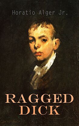 eBook (epub) Ragged Dick de Horatio Alger Jr.