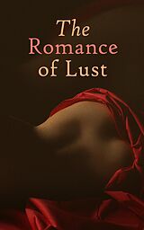 E-Book (epub) The Romance of Lust von Anonymous