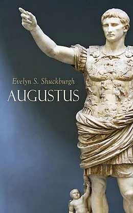 E-Book (epub) Augustus von Evelyn S. Shuckburgh