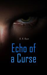 E-Book (epub) Echo of a Curse von R. R. Ryan