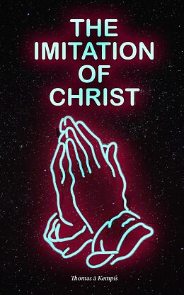 eBook (epub) The Imitation of Christ de Thomas à Kempis