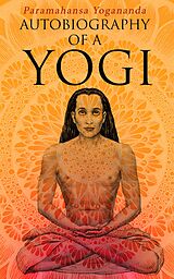 eBook (epub) Autobiography of a Yogi de Paramahansa Yogananda