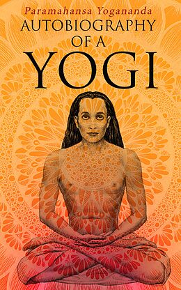 eBook (epub) Autobiography of a Yogi de Paramahansa Yogananda