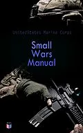 E-Book (epub) Small Wars Manual von United States Marine Corps