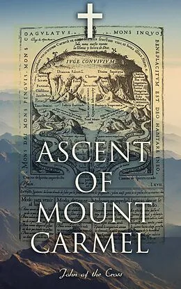 E-Book (epub) Ascent of Mount Carmel von John Of The Cross