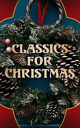 eBook (epub) Classics for Christmas de Various Authors, Louisa May Alcott, O. Henry