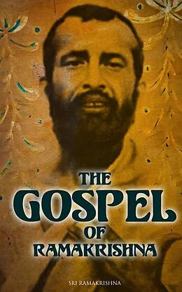 E-Book (epub) The Gospel of Ramakrishna von Mahendra Nath Gupta