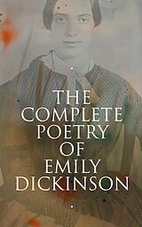 E-Book (epub) The Complete Poetry of Emily Dickinson von Emily Dickinson