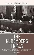 eBook (epub) The Nuremberg Trials: Complete Tribunal Proceedings (V. 11) de nternational Military Tribunal