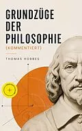E-Book (epub) Grundzüge der Philosophie von Thomas Hobbes