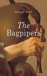 E-Book (epub) The Bagpipers von George Sand