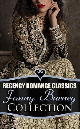 eBook (epub) Regency Romance Classics - Fanny Burney Collection de Fanny Burney