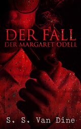 E-Book (epub) Der Fall der Margaret Odell von S. S. Van Dine