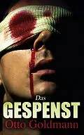 E-Book (epub) Das Gespenst von Otto Goldmann