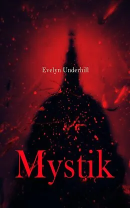 E-Book (epub) Mystik von Evelyn Underhill