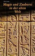 E-Book (epub) Magie und Zauberei in der alten Welt von Kurt Aram