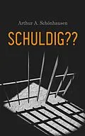 E-Book (epub) Schuldig?? von Arthur A. Schönhausen