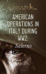 eBook (epub) American Operations in Italy during WW2: Salerno de Center of Military History of the U.S. Army