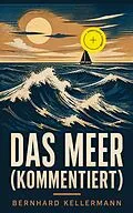 E-Book (epub) Das Meer von Bernhard Kellermann