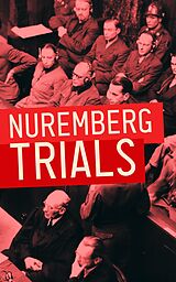 eBook (epub) Nuremberg Trials de International Military Tribunal