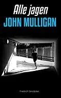 E-Book (epub) Alle jagen John Mulligan von Friedrich Gerstäcker