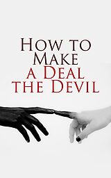 E-Book (epub) Let's Make a Deal... With the Devil! von Robert Louis Stevenson, Mark Twain, Johann Wolfgang von Goethe