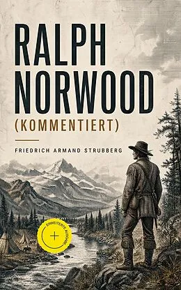 E-Book (epub) Ralph Norwood von Friedrich Armand Strubberg
