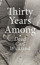 E-Book (epub) Thirty Years Among the Dead von Dead Carl Wickland
