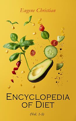 eBook (epub) Encyclopedia of Diet (Vol. 1-5) de Eugene Christian