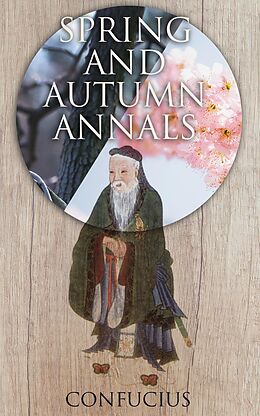 eBook (epub) Spring and Autumn Annals de Confucius