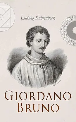 E-Book (epub) Giordano Bruno von Ludwig Kuhlenbeck