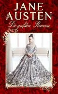 E-Book (epub) Die größten Romane von Jane Austen von Jane Austen