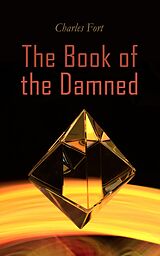 eBook (epub) The Book of the Damned de Charles Fort