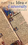 E-Book (epub) The Idea of a University - Defined and Illustrated von John Henry Newman