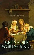 E-Book (epub) Grenadier Wordelmann von Georg Hermann