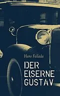 E-Book (epub) Der eiserne Gustav von Hans Fallada