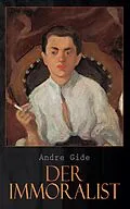E-Book (epub) Der Immoralist von Andre Gide