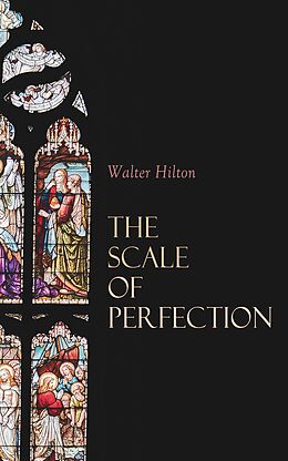 eBook (epub) The Scale of Perfection de Walter Hilton