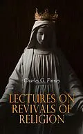 E-Book (epub) Lectures on Revivals of Religion von Charles G. Finney