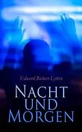 E-Book (epub) Nacht und Morgen von Edward Bulwer-Lytton