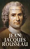 E-Book (epub) Jean Jacques Rousseau von Levin Schücking