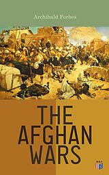 eBook (epub) The Afghan Wars de Archibald Forbes