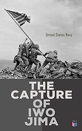 eBook (epub) The Capture of Iwo Jima de United States Navy