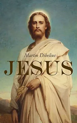 E-Book (epub) Jesus von Martin Dibelius