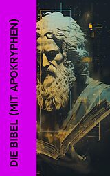 E-Book (epub) Die Bibel (mit Apokryphen) von Diverse Autoren