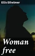 E-Book (epub) Woman free von Ellis Ethelmer