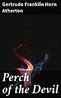 E-Book (epub) Perch of the Devil von Gertrude Franklin Horn Atherton